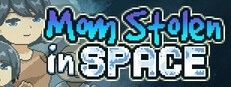 迷失在太空废墟中的母亲 迷失在太空废墟中的母亲 Mom Stolen in Space游戏官网 像素探索流程指南